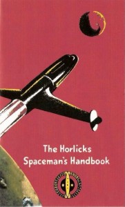 The Dan Dare Horlicks Spacemans handbook