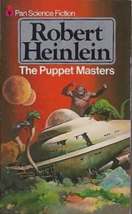 Robert Heinlein- The puppet masters 1951 explores the idea of Earth' s ancient history controlled by aliens